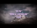 Download Lagu UG14 - Bunga Larangan