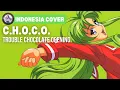 Lagu Trouble Chocolate - Opening「C.H.O.C.O.」| Indonesia Cover