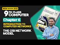9th Class Computer Chapter 6 The OSI Network Model New Book 2025