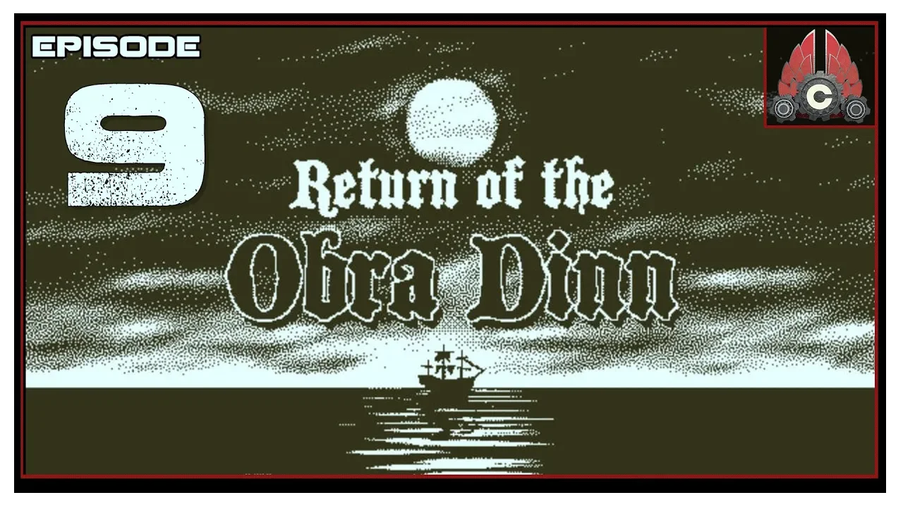 Let's Play Return Of The Obra Dinn With CohhCarnage - Episode 9