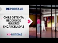 Download Lagu EL TRISTE RÉCORD en Chile de mujeres encarceladas: Advierten efectos devastadores | Reportajes CHV