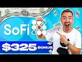 SoFi Review 325 Checking Savings Bank Bonus