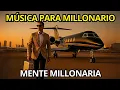 Lagu 💲 1 HORA DE MÚSICA PARA MILLONARIOS 💎 VISUALIZA Y REPROGRAMA TU CEREBRO PARA SER RICO