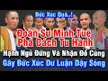 Download Lagu Bức Xúc | Hình Ảnh Phản Cảm Đoàn Sư Minh Tuệ Gây Bức Xúc Dư Luận | Hạnh Ngủ Đứng Và Nhận Đồ Cúng