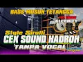 Download Lagu CEK SOUND HADROH HAJATAN 2023 FULL BASS AMPOH  VARIASI TERBARU