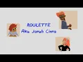 Download Lagu Roulette - Aku Jatuh Cinta (Official Lyric Video)