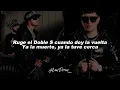 Clave Especial x Fuerza Regida - No Pasa Nada (Letra)