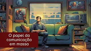 A mídia e o Agenda Setting