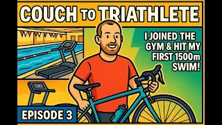 Cockpit couch to Triathlete Episode 3