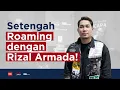 Lagu Setengah Roaming Dengan Rizal Armada | Helmy Yahya Bicara