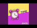 Lagu My Time (Extended Mix)
