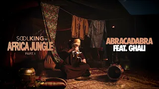 Soolking Abracadabra Ft Ghali Visualizer Officiel AFRICA JUNGLE PART 1 