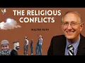 Walter Veith - The Religious Conflicts The greatest war ever to be waged on this planet
