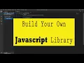 How To Create Your Own Javascript Library like JQuery sojebsoft tutorial