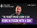 Navy SEAL Joins French Foreign Legion After Jail Being Homeless
