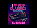 Download Lagu I LOVE POP CLASSICS MEGAMIX   Live Set By DJ Kosta