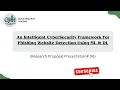 AI-Powered Phishing Detection Smart ML DL Cybersecurity Framework Explained in a few minutes