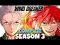 Wind Breaker Season 3 Complete Explanation The War Begins