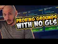Proving myself in Proving Grounds with No GLs