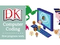 Coding for Kids 2 How Computer Programs Work
