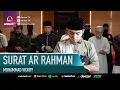 SURAT AR RAHMAN | MUHAMMAD VICKRY | IMAM SHOLAT SHUBUH