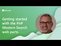 Getting started with the PnP Modern Search web parts