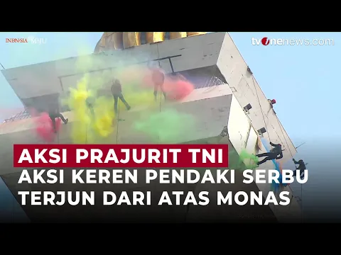 Menegangkan! Aksi Pendaki Serbu Terjun Dari Ujung Monas di HUT TNI