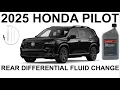 2025 Honda Pilot Rear Differential Fluid Change - Complete Instructions Applies to 2023 2024