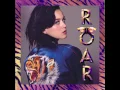 Katy Perry - ROAR (Audio)