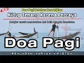 Download Lagu Renungan Pagi Kristen - Doa Pagi - Suara Injil - Pohon Kehidupan Terbaru - Saat Teduh Pagi Terbaru