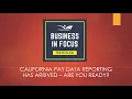 Webinar California Pay Data Reporting Has Arrived - Are you Ready Feb 26