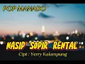 Download Lagu Pop Manado || NASIP SOPIR RENTAL || Cipt : Yerry Kalampung || JR 3 Record Audio Official