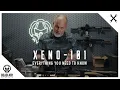 Xeno 101 Everything You Need To Know