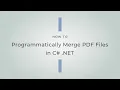 How to Programmatically Merge PDF Files in C NET