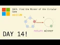 Day 14 - Solving LeetCode problems Until FAANG Hires Me