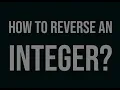 Javascript Coding Challenge How to Reverse an Integer in Javascript