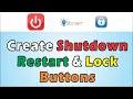 How to create Shutdown Restart and Lock buttons 2020