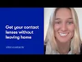 Ella s experience with our online vision exam 1-800 Contacts