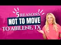 Don t Move To Abilene Texas Here s Why