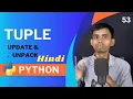 Python Tuple Tutorial Update and Unpack Master Tuple Manipulation
