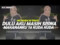 DJ Dulu Aku Masih Siswa Makananku 16 Kuda Kuda - Trend Viral Tiktok 2024 || DJ Tebaz