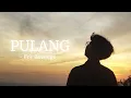 Download Lagu For Revenge - Pulang (Lyric Video)