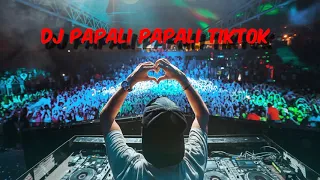 Download DJ PAPALI PAPALI FULL BASS VIRAL! TIKTOK MP3