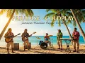 Download Lagu Paradise – Coldplay | Jamaican Hawaiian Reggae Instrumental Cover (Tropical Chill Version)