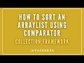 04 - How to sort an ArrayList using Comparator