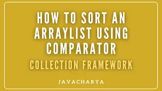 04 - How to sort an ArrayList using Comparator