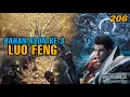 Lagu Swallowed Star 206 : Luo Feng Mendapatkan Harta Inti RuangTingkat Tinggi!!  