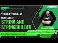 String Interning and Immutability Strings and StringBuilders in JAVA