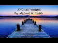 Ancient Words with lyrics - Michael W. Smith