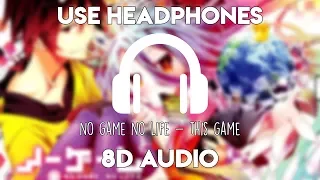 Download No Game No Life - This Game (8D Audio) MP3
